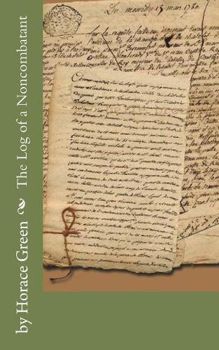 The Log of a Noncombatant