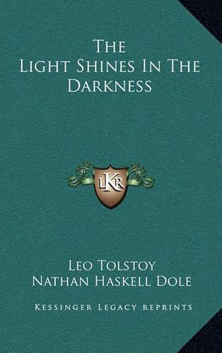 The Light Shines In The Darkness