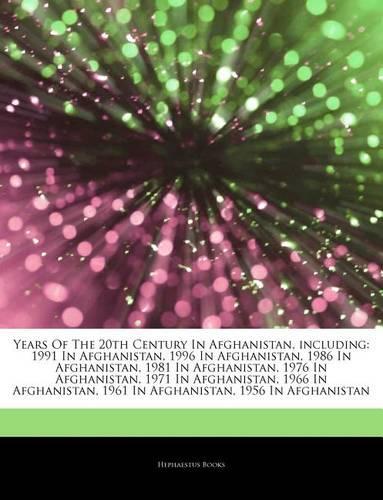 Years of the 20th Century in Afghanistan, Including