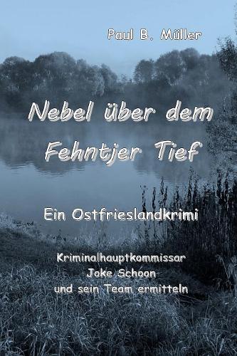Nebel über dem Fehntjer Tief