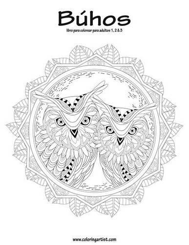 Buhos Libro Para Colorear Para Adultos 1, 2 & 3
