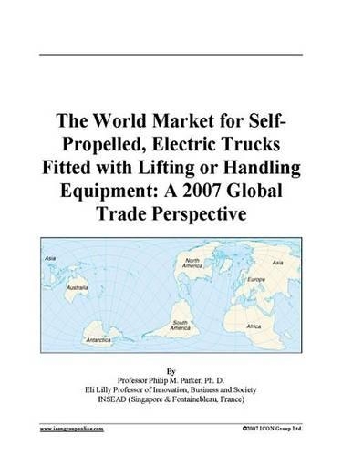 The World Market for Self-Propelled, Electric Trucks Fitted with Lifting or Handling Equipment