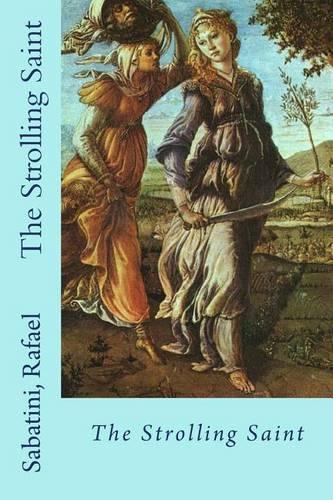 The Strolling Saint