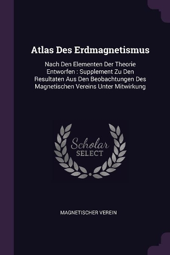 Atlas Des Erdmagnetismus