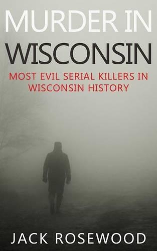 Murder In Wisconsin