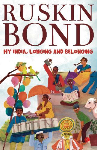 My India Longing And Belonging