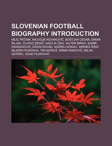Slovenian Football Biography Introduction