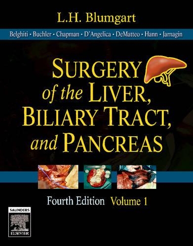 Surgery of the Liver, Biliary Tract and Pancreas