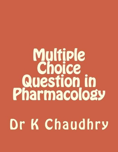 Multiple Choice Question in Pharmacology
