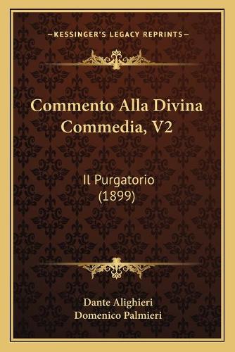 Commento Alla Divina Commedia, V2