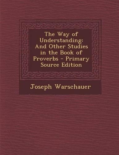 The Way of Understanding