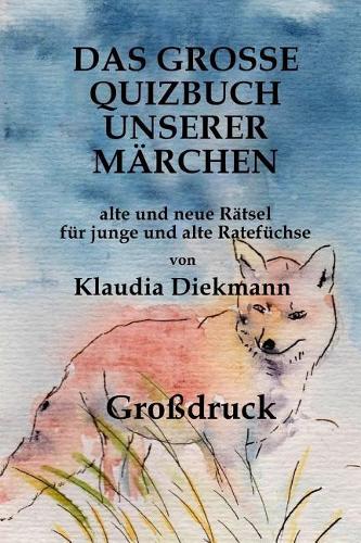 Das grosse Quizbuch unserer Maerchen