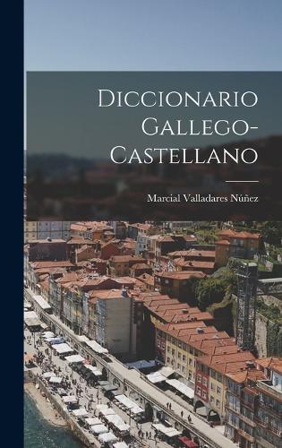 Diccionario Gallego-Castellano