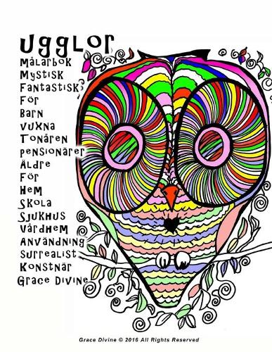 ugglor målarbok Mystisk Fantastisk För Barn vuxna Tonåren pensionärer Äldre För Hem Skola Sjukhus Vårdhem Användning surrealist Konstnär Grace Divine