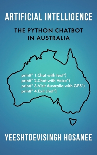 Artificial Intelligence - The Python Chatbot in Australia