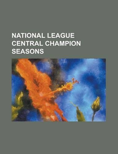 National League Central Champion Seasons