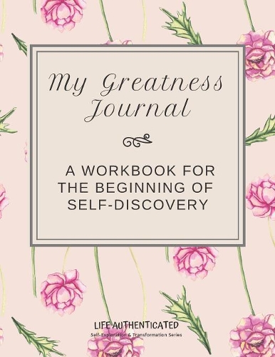 My Greatness Journal