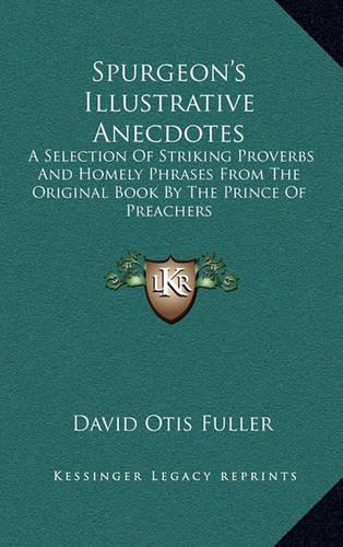 Spurgeon's Illustrative Anecdotes