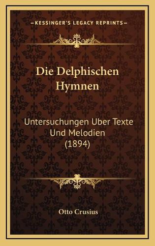 Die Delphischen Hymnen