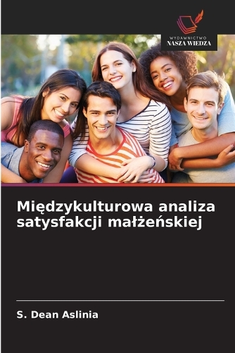 Międzykulturowa analiza satysfakcji malżeńskiej