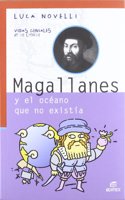 Magallanes y el oceano que no existia