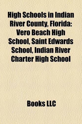 High Schools in Indian River County, Florida
