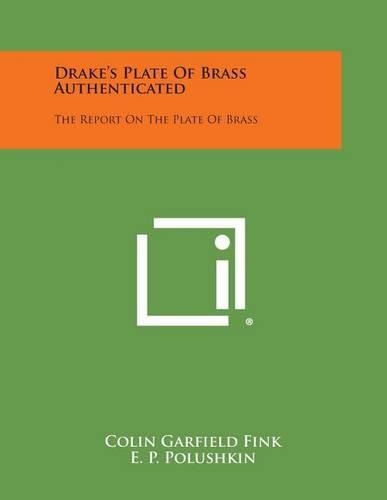 Drake's Plate of Brass Authenticated