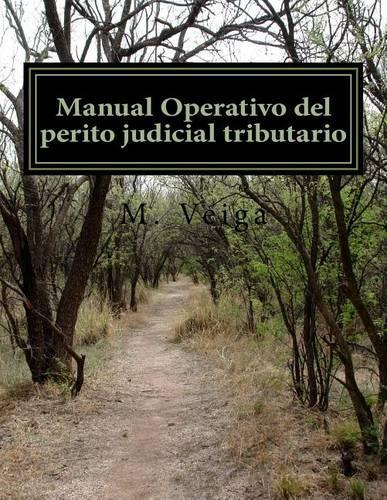 Manual Operativo del perito judicial tributario