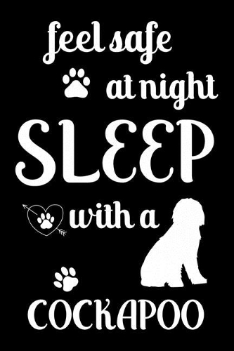 Feel Safe At Night Sleep With a Cockapoo