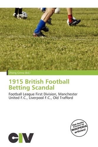 1915 British Football Betting Scandal