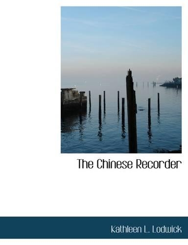 The Chinese Recorder