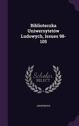 Biblioteczka Uniwersytetów Ludowych, Issues 98-105