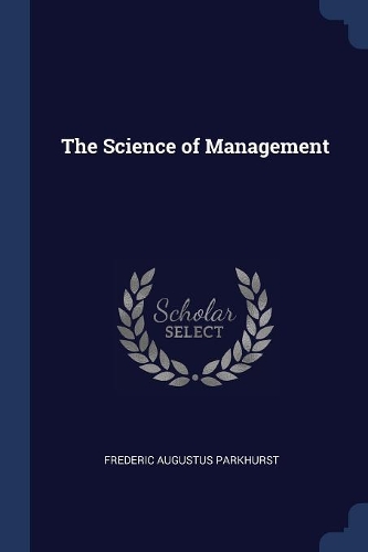 The Science of Management