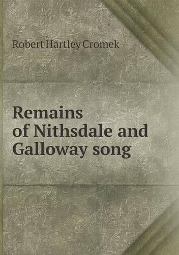 Remains of Nithsdale and Galloway song
