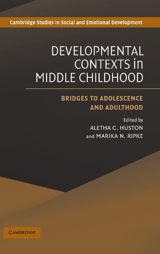 Developmental Contexts in Middle Childhood