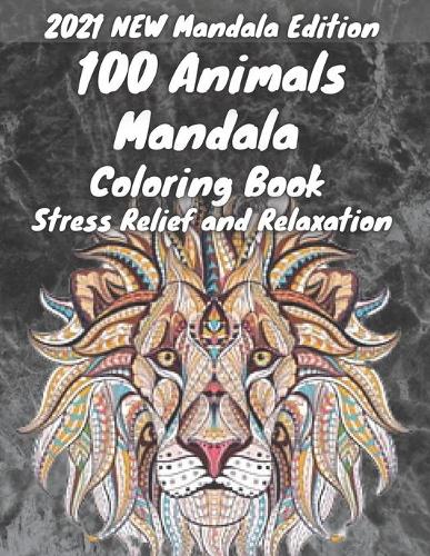 100 animal mandala coloring book for adults stress relief
