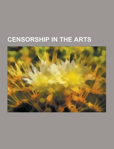 Censorship in the Arts