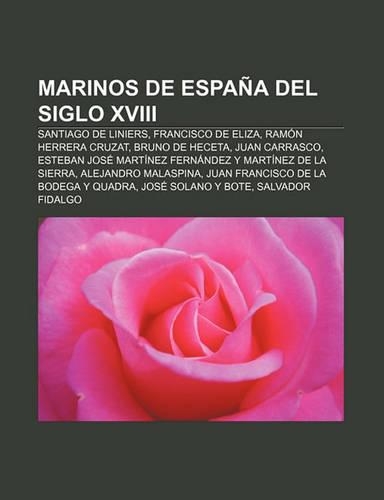 Marinos de Espana del Siglo XVIII