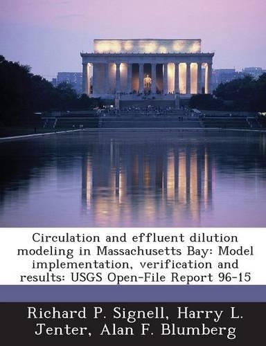 Circulation and Effluent Dilution Modeling in Massachusetts Bay