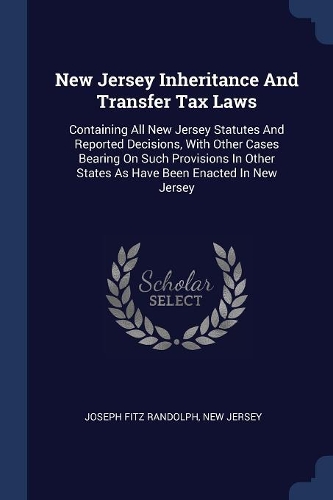 New Jersey Inheritance And Transfer Tax Laws
