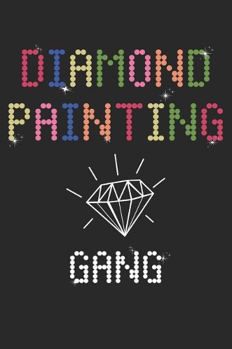 Diamond Painting Gang