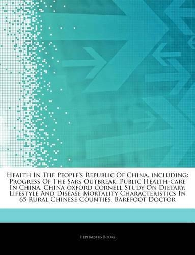 Articles on Health in the People's Republic of China, Including