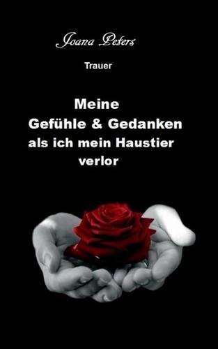 Meine Gefuhle Und Gedanken ALS Ich Mein Haustier Verlor