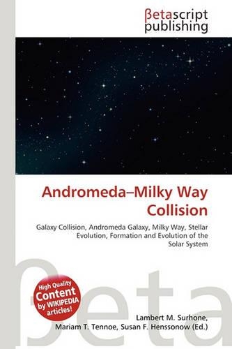 Andromeda-Milky Way Collision