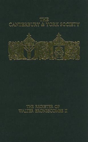 The Register of Walter Bronescombe, Bishop of Exeter, 1258-80: II
