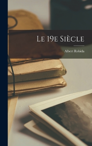 Le 19e siècle