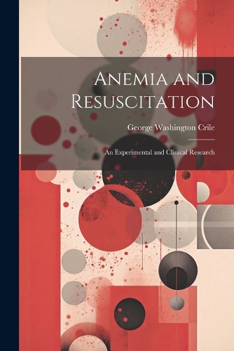 Anemia and Resuscitation