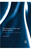 The European Union and Direct Taxation