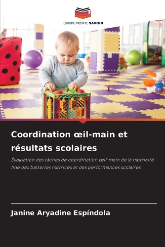 Coordination oeil-main et résultats scolaires