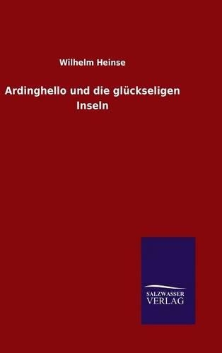 Ardinghello und die glückseligen Inseln